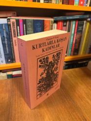 Kurtlarla Koşan Kadınlar: Vahşi Kadın Arketipine Dair Mit ve Öyküler