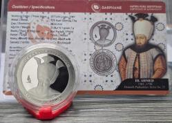 III. 3. AHMED Osmanlı Padişahları Serisi No:23 (Gümüş) ÜÇÜNCÜ AHMET 1ONS SERTİFİKALI