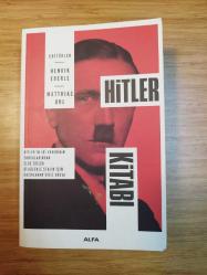 HİTLER KİTABI - Hitler'in İki Yaverinin Sorgularından Elde Edilen Bilgilerle Stalin İçin Hazırlanan Gizli Dosya