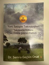 YENİ İLETİŞİM  TEKNOLOJİLERİ YAKINSAMA KÜLTÜRÜ VE ONLİNE ÇEVRECİ KATILIM