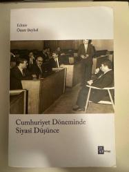 CUMHURİYET DÖNEMİNDE SİYASİ DÜŞÜNCE