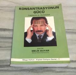 KONSANTRASYONUN GÜCÜ ( MELİK DUYAR'DAN İMZALI )