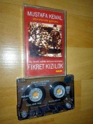 fikret kızılok mustafa kemal devrimcinin güncesi kaset