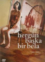 Hergün Başka Bir Bela -Trouble Every Day Dvd