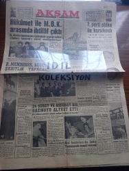 Akşam Gazetesi - Turkish Newspaper - 28 Kasım 1960 - hükümet ile MBK arasında ihtilaf çıktı - uzun yıllardır yazıldı söylenildi ve nihayet Eminönü meydanı açıldı Fotoğrafı -3. Parti alaka ile karşılandı - Cemal Madanoğlu Akşam gazetesini savundu - 17 yeni Afrika devletini tanıdık - yolsuz servetlere ait Yeni liste açıklandı - edirneliler üniversite için para temin ettiler - akıl hastaları da şehir tiyatrosunda temsil verecek Fotoğrafı - genç piyanist İdil Biret Rusya'da büyük başarı kazandı - değirmen davası - yerli film Gece ve Gündüz başrollerde Gülistan Güzey ve Ahmet Tarık Tekçe şan sinemasında - İstanbul'da bugün bu gece program - Hülagünün gözdesi yazan Abdullah Ziya Kozanoğlu Çizen Suat Yalaz - A milli takımımız Dün sofya'da hakemin hatasıyla mağlup oldu - Metin Oktay fotoğraf - Sofyada oynayan 13 futbolcumuz  - Bulgaristan Türkiye maçından tenkitler - İstanbul'da hırsızlık vakası arttığından tedbir alınıyor - Paşabahçe vapuru ile Ada ekspres seferleri başlıyor - Hot gaz sobası