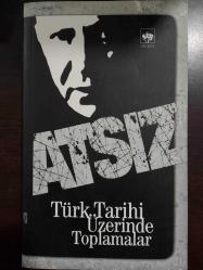 Türk Tarihi Üzerinde Toplamalar