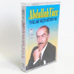 Abdullah Yüce  - Yollar Niçin Bitmiyor Müzik Kaseti