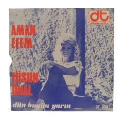 Füsun Önal - Senden Başka / Aman Efem