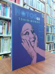 NOTOS İKİ AYLIK EDEBİYAT DERGİSİ / AĞUSTOS-EYLÜL 2017 SAYI: 65 / SIRADIŞININ GİZEMİ SEVİM BURAK, ŞÜKRÜ ERBAŞ, SIMON CRITCHLEY, EUDORA WELTY