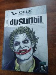 DÜŞÜNBİL FELSEFE DERGİSİ YIL:11 SAYI:61 EYLÜL - EKİM 2017 / KÖTÜLÜK