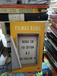 Beraber Yürüttük Biz Bu Yollarda