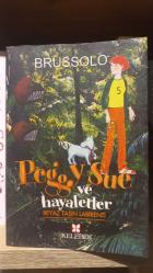 PEGGY SUE VE HAYALETLER 2 BEYAZ TAŞIN LABİRENTİ