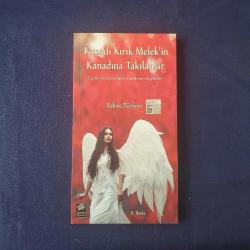 Kanadı Kırık Melek'in Kanadına Takılanlar