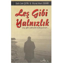 Leş Gibi Yalnızlık(İkinciel Kullanılmış Kitap)