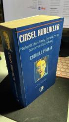 CİNSEL KİMLİKLER - NEFERTİTİ'DEN EMILY DICKINSON'A SANAT VE DEKADANS - CAMILLE PAGLIA - EPOS YAYINLARI BİRİNCİ BASKI 2004 - İNGİLİZCEDEN ÇEVİRENLER DİDEM ATAY ANAHİD HAZARYAN