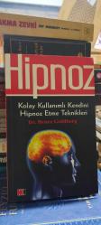 Hipnoz - Kolay Kullanımlı Kendini Hipnoz Etme Teknikleri