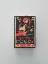 When Giants Walked the Earth - A Biography of Led Zeppelin (Hardcover)