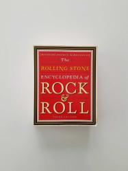 {Revised and Updated fot the 21st Century} The Rolling Stone Encyclopedia of Rock & Roll - Third Edition