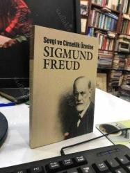 SEVGİ VE CİNSELLİK ÜZERİNE