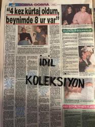 HAFTA SONU DERGİ - GAZETESİ EKSTRA EKİ DOĞUM GÜNÜ HEDİYESİ (TURKİSH -MAGAZINE - NEWSPAPER) - TAM TAKIM 8 SAYFADIR -  27 ARALIK 1991 - Sayı: 52 -Beşiktaşlı Zeki, Metin ve Feyyaz’ı yakaladık-Metin Tekin-Feyyaz Uçar-Semra Su-Nazan Çalın-Filiz Altan-Tülay Alabayırlı-Umut Tuna-Zerrin Yaman-Özlem Özkoç-Yeşim Gürel-Esra Akça-Ebru Saraçoğlu-Funda Barın-Damla Günay-Neslihan Akan-Emel Yıldırım-Rıza Silahlıpoda-Ahu Tuğba-Küçük Ceylan çeyiz düzüyor-Ceylan-Zuhal Yorgancıoğlu-Atilla Yelken-Süha Özgermi-Merih Fırat-Alev Aytaç-Selçuk Özer-Nazan Saatçi-Muzaffer Tema-Ayhan Işık-Selçuk Özer-Ahmet Rasim Küçükusta-Turgay Aktunç-Perran Kutman Kimdir-Turgut Özal-Ajda Pekkan-Burcu Dinçer-Gökşen Ulutaş-Hülya Erçel-Cenk Koray-Tanju Çolak-Hülya Avşar-lale yılmaz-Yasemin Evcim-Onno Tunç-Sezen Aksu-Berker İnanoğlu-Süleyman Demirel-Sermet Erkin-Hülya Süer-Harika Avcı-Asım Ekren-Leyla Somer-Vehbi Koç-Feyyaz Berker-İpek Pınar-Uğur Güneri
