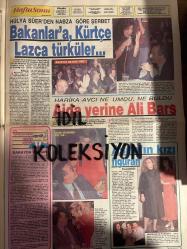 HAFTA SONU DERGİ - GAZETESİ EKSTRA EKİ DOĞUM GÜNÜ HEDİYESİ (TURKİSH -MAGAZINE - NEWSPAPER) - TAM TAKIM 8 SAYFADIR -  27 ARALIK 1991 - Sayı: 52 -Beşiktaşlı Zeki, Metin ve Feyyaz’ı yakaladık-Metin Tekin-Feyyaz Uçar-Semra Su-Nazan Çalın-Filiz Altan-Tülay Alabayırlı-Umut Tuna-Zerrin Yaman-Özlem Özkoç-Yeşim Gürel-Esra Akça-Ebru Saraçoğlu-Funda Barın-Damla Günay-Neslihan Akan-Emel Yıldırım-Rıza Silahlıpoda-Ahu Tuğba-Küçük Ceylan çeyiz düzüyor-Ceylan-Zuhal Yorgancıoğlu-Atilla Yelken-Süha Özgermi-Merih Fırat-Alev Aytaç-Selçuk Özer-Nazan Saatçi-Muzaffer Tema-Ayhan Işık-Selçuk Özer-Ahmet Rasim Küçükusta-Turgay Aktunç-Perran Kutman Kimdir-Turgut Özal-Ajda Pekkan-Burcu Dinçer-Gökşen Ulutaş-Hülya Erçel-Cenk Koray-Tanju Çolak-Hülya Avşar-lale yılmaz-Yasemin Evcim-Onno Tunç-Sezen Aksu-Berker İnanoğlu-Süleyman Demirel-Sermet Erkin-Hülya Süer-Harika Avcı-Asım Ekren-Leyla Somer-Vehbi Koç-Feyyaz Berker-İpek Pınar-Uğur Güneri