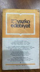 YAZKO EDEBİYAT DERGİSİ - MAYIS 1981 SAYI: 7 - İLHAMİ BEKİR TEZ - MURAT TUNCEL - AHMET OKTAY - ATAMAN TANGÖR - AFŞAR TİMUÇİN - H. İ. DİNAMO - OKTAY RİFAT - SABAHATTİN KUDRET - CAN YÜCEL - ŞÜKRAN KURDAKUL - FİKRET HAKAN - HİLMİ YAVUZ - RUŞEN HAKKI - ATAOL BEHRAMOĞLU - REFİK DURBAŞ - AHMET CEMAL - YAŞAR MİRAÇ - TUNCER TANYOL - MEHMET ÇELİK - ADNAN ÖZER - ZEYYAT SELİMOĞLU - ORHAN DURU - BURHAN GÜNEL - MUZAFFER İLHAN ERDOST - RECEP SELAHATTİN - HÜSEYİN FERHAD - MEHMET BAŞARAN - MUSTAFA CEM - CAHİT KÜLEBİ - HİDAYET KARAKUŞ - SELAHATTİN BAĞDATLI - SEMİH ACAR - NACİ ÇELİK - AFŞAR TİMUÇİN - CENGİZ GÜNDOĞDU - BEHİÇ DUYGULU - ÖNER CİRAVOĞLU - ZEYNEP KARABEY - LHAMİ BEKİR TEZ - YAZININ TOPLUMSALLAŞMASI - FREUD’CULUĞUN SANATA YANSIMASI - XVIII. YÜZYILIN FELSEFE KALITIMI - ŞİİR - ÖYKÜ - İLHAN’A MEKTUPLAR - ŞİİR ÖZELİNDE İÇERİK SORUNU - KÖPRÜLÜ VE TÜRK YAZIN KAYNAKLARI - ANAMDAN DİNLEDİKLERİM - AHMET CEMAL’E SORULAR - ÖDÜLLER - KİTAPLAR  - 80 SAYFA