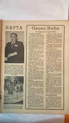 HAFTA DERGİSİ - KAPAK: MONA FREEMAN - SAYI:162 7 EYLÜL 1951 - REFİK KORALTAN - CİHAT BABAN - LORD STANGATE - SALAMON ADATO - FUAT KÖPRÜLÜ - CELAL BAYAR - CAFÉ FILHO - RICHARD STOKES - AVERELL HARRIMAN - MAREŞAL TITO - ACHESON - GENERAL NAM İL - TOMAS DEWEY - ISHAK AVNİ AKDAĞ - HASAN FEHMİ ATAKAN - GENERAL ALİ İHSAN SABİS - MAZHAR OSMAN UZMAN - HALİL ZİRAMAN - CAHİT ÖNEL - OSMAN COŞGÜL  PARLAMENTOLAR KONFERANSI İSTANBUL’DA - BREZİLYA CUMHURBAŞKANI YARDIMCISI CAFÉ FILHO TÜRKİYE’DE - TÜRK MİLLİ TALEBE FEDERASYONU AVRUPA SEYAHATİ - ARA SEÇİMLERİNDE MÜCADELE - 30 AĞUSTOS BAYRAMI VE TERFİLER - İRAN PETROLÜ MESELESİ - KORE CEPHESİ VE TÜRKLERİN KAHRAMANLIĞI - SÜVEYŞ KANALI MESELESİ - MAZHAR OSMAN VEFAT ETTİ - İNGİLİZ ATLETİZM TAKIMI İLE KARŞILAŞMA  - TAM TAKIM EKSİKSİZ 34 SAYFA