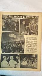 HAFTA DERGİSİ - KAPAK: MONA FREEMAN - SAYI:162 7 EYLÜL 1951 - REFİK KORALTAN - CİHAT BABAN - LORD STANGATE - SALAMON ADATO - FUAT KÖPRÜLÜ - CELAL BAYAR - CAFÉ FILHO - RICHARD STOKES - AVERELL HARRIMAN - MAREŞAL TITO - ACHESON - GENERAL NAM İL - TOMAS DEWEY - ISHAK AVNİ AKDAĞ - HASAN FEHMİ ATAKAN - GENERAL ALİ İHSAN SABİS - MAZHAR OSMAN UZMAN - HALİL ZİRAMAN - CAHİT ÖNEL - OSMAN COŞGÜL  PARLAMENTOLAR KONFERANSI İSTANBUL’DA - BREZİLYA CUMHURBAŞKANI YARDIMCISI CAFÉ FILHO TÜRKİYE’DE - TÜRK MİLLİ TALEBE FEDERASYONU AVRUPA SEYAHATİ - ARA SEÇİMLERİNDE MÜCADELE - 30 AĞUSTOS BAYRAMI VE TERFİLER - İRAN PETROLÜ MESELESİ - KORE CEPHESİ VE TÜRKLERİN KAHRAMANLIĞI - SÜVEYŞ KANALI MESELESİ - MAZHAR OSMAN VEFAT ETTİ - İNGİLİZ ATLETİZM TAKIMI İLE KARŞILAŞMA  - TAM TAKIM EKSİKSİZ 34 SAYFA