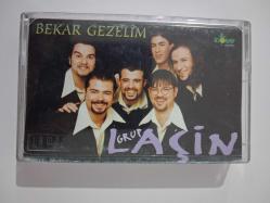GRUP LAÇİN Bekar Gezelim - KASET