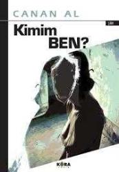 Kimim Ben - Canan Al