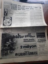Halka ve Olaylara Tercüman Gazetesi - Turkish Newspaper - 2 Nisan 1973 - Adalet Partisi başkanlık divanı Süleyman Demirel'in başkanlığında Dün de toplandı - yeni bir aday veya erken seçim - Bülent Ecevit açıklıktan uzaklaşıp adeta saray havasına girildi dedi - Demokrat Parti'ye göre meclis iradesi Süleyman Demirel ve Bülent Ecevit'e ipotekli - Dünya Bankası elektrik için İstanbul'a 14 milyon dolar kredi açtı - Pakistan'da bir darbe önlendi - ODTÜ profesörü Dündar Erbulut trafik kazasında öldü - Bafra ceza hakimi Salih Taştepe evinde ölü bulundu - parçabölük düşünceler yazan Tarık Buğra - Kamalı Zeybek Mustafa Efe yazan Murat Sertoğlu - İzmir İstanbul radyo programı - İstanbulspor Denizlispor'a 2-1 mağlup - haşhaş yardımının ilk kısmı 10 milyon dolara çıkarıldı - Fenerbahçe Beşiktaş engelini 1-0'la aştı - Avrupa serbest güreş şampiyonasında Ali Rıza Alan ikinci oldu - boksör Muhammed Ali Clay kazaya uğradı fotoğraf - İslam Çupi köşe yazısı - Spor Toto sonuçları - vücut geliştirme takımı