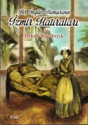 Bir İngiliz Hemşirenin İzmir Hatıraları