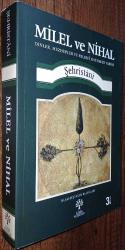 MİLEL VE NİHAL DİNLER MEZHEPLER VE FELSEFİ SİSTEMLER TARİHİ (3.BASKI)