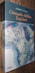 OSMANLI-AFRİKA İLİŞKİLERİ 3. BASKI