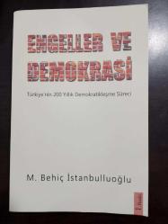 ENGELLER VE DEMOKRA