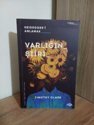 Varlığın Şiiri Heidegger'i Anlamak