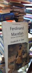 Ferdinand Macellan Serüven Dolu Bir Yaşam