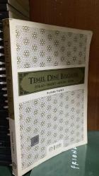 TEMEL DİNİ BİLGİLER ( İtikad, İbadet, Ahlak, Siyer)