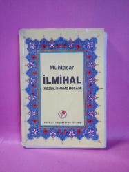 MUHTASAR İLMİHAL(RESİMLİ NAMAZ HOCASI) 2.EL