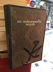 Hz. Muhammed'in Hayatı