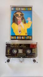 Barbaros Hayrettin - Ben Sizin Babanızım (Kaset)