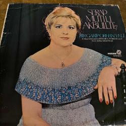 SERAP MUTLU AKBULUT. BİR GARİP ORHAN VELİ. LONGPLAY