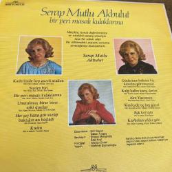 SERAP MUTLU AKBULUT. BİR PERİ MASALI KULAKLARINA. LONGPLAY