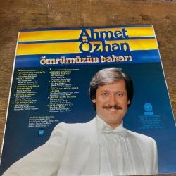 AHMET ÖZHAN. ÖMRÜMÜZÜN BAHARI. ÇİĞDEM AÇMIŞ DEDİLER. LONGPLAY