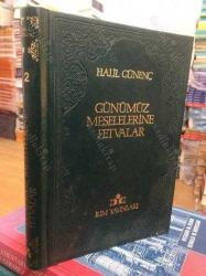 GÜNÜMÜZ MESELELERİNE FETVALAR 2. CİLT