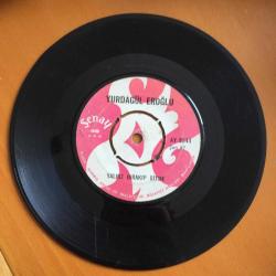 Yurdagül Eroğlu / Yalnız Bırakıp Gitme - Açmam Açamam / 45'lik plak