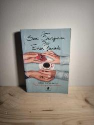 Bana Seni Seviyorum Deme Evlen Benimle