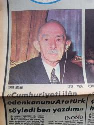 Milliyet 50. Yıl Gazetesi - Turkish Newspaper - 29 Ekim 1973 - İsmet İnönü Cumhuriyeti ilan eden kanunu Atatürk söyledi Ben yazdım Fotoğrafı - Cevdet Sunay 50 yılda çok sıkıntı çektik ama hepsini de yendik Fotoğrafı - Fahri Korutürk Türkiye'yi sosyal ve ekonomik sınavlar bekliyor Fotoğrafı - Cumhuriyeti nasıl ilan ettik - Celal Bayar rahatsız bulunduğunu söyleyerek düşüncelerini özür dileyerek açıklamamıştır - Elli Yılda Türk halkı üç kat büyüdü - nüfusun dağılış oranı - erkeklerin %70'i kadınların ise %50'si okur yazar - okuma yazma oranı tablosu - Cumhuriyet Türk tarihinde en köklü eğitim reformlarının yapıldığı dönemdir - nüfusun gelişimi tablo - 50. Yıl marşı söz Bekir Sıtkı Erdoğan müzik Necil Kazım Akses - 1923 meclisinde 1973 meclisinde fotoğraflar - enflasyon ve devalüasyon - para ve bankacılık - elektrik üretimi yılda %12 artıyor ve yetmiyor - 1970'lerde sanayi ilk olarak tarımı geride bıraktı - Her bin kişiye 4 araba ve 16 telefon düşüyor - tarım yerine sanayi
