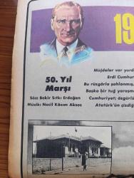 Milliyet 50. Yıl Gazetesi - Turkish Newspaper - 29 Ekim 1973 - İsmet İnönü Cumhuriyeti ilan eden kanunu Atatürk söyledi Ben yazdım Fotoğrafı - Cevdet Sunay 50 yılda çok sıkıntı çektik ama hepsini de yendik Fotoğrafı - Fahri Korutürk Türkiye'yi sosyal ve ekonomik sınavlar bekliyor Fotoğrafı - Cumhuriyeti nasıl ilan ettik - Celal Bayar rahatsız bulunduğunu söyleyerek düşüncelerini özür dileyerek açıklamamıştır - Elli Yılda Türk halkı üç kat büyüdü - nüfusun dağılış oranı - erkeklerin %70'i kadınların ise %50'si okur yazar - okuma yazma oranı tablosu - Cumhuriyet Türk tarihinde en köklü eğitim reformlarının yapıldığı dönemdir - nüfusun gelişimi tablo - 50. Yıl marşı söz Bekir Sıtkı Erdoğan müzik Necil Kazım Akses - 1923 meclisinde 1973 meclisinde fotoğraflar - enflasyon ve devalüasyon - para ve bankacılık - elektrik üretimi yılda %12 artıyor ve yetmiyor - 1970'lerde sanayi ilk olarak tarımı geride bıraktı - Her bin kişiye 4 araba ve 16 telefon düşüyor - tarım yerine sanayi