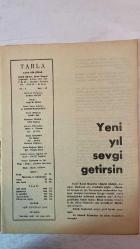 TARLA, KÖYCÜ EĞİTİM SANAT DERGİSİ - 25 OCAK 1970 SAYI: 48 - A. RAHİM BALCIOĞLU - NACİ GİRGİNSOY - SELAHADDİN SAVCI - TAHİR KUTSİ MAKAL - M. NECATİ ÖZSU - TARIK ORHAN - SELEHADDİN KOÇAK - SABAHAT EMİR - DURMUŞ DEDE - ALADDİN SOYKAN - MEHMET BAKIR - ŞAKİR PALANCIOĞLU - ŞAHAP METEER - ŞEREF TAŞLIOVA - AFİFE ERGENÇ - AŞIK SELMANİ - MEVLÜD İHSANİ - KEMAL BÜLBÜL - A. KADİR GÜLER - İSMAİL SADIK - AŞIK VAHAP KOCAMAN - HAYRETTİN BİLGİN - SÜLEYMAN CANER - BEHLÜL DAL - İHSAN C. YILMAZ - ALİ AKTOZ - CENGİZ YETER - ORHAN ÖZŞİŞMAN - TEPEDELENLİOĞLU - KAYGUSUZ ABDAL  KÖYCÜLÜK EĞİTİM VE SANAT - TARLA - AŞIK NEVCİVAN BACI - YENİ YIL SEVGİ GETİRSİN - KÖYLÜ GÖZÜYLE AVRUPA - İNSAN SEVGİSİ - BACALI VE BACASIZ ENDÜSTRİNİN SINIRI - HALİÇ’İN ALTIN BOYNUZ YILLARI - İZMİT KÖRFEZİ - DENİZİN KİRLENMESİ - BALIKLARIN YOK OLUŞU - FABRİKA ATIKLARI - TURİZM CENNETİ TEHLİKEDE - İZMİT’TE DENİZE GİRME YASAĞI - GÖLCÜK - DERİNCE - YARIMCA - TUZLA - KARAMÜRSEL - SANAYİ BÖLGESİ VE ÇEVRE FELAKETİ - TAM TAKIM EKSİKSİZ 34 SAYFA